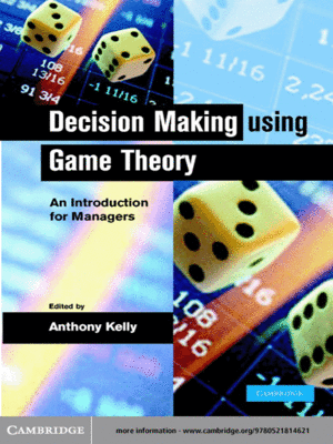 cover image of Decision Making Using Game Theory